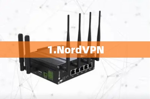 1.NordVPN 1.NordVPN